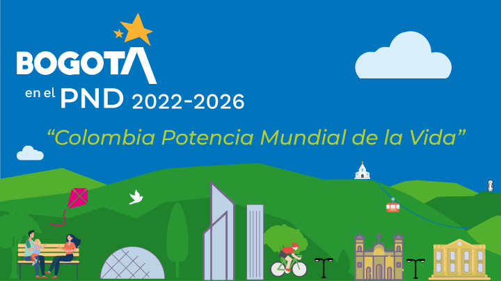 Bogotá en el Plan Nacional de Desarrollo 2022-2026